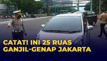 Ingat! Ini 25 Ruas Ganjil-Genap di Jakarta Termasuk Belasan Titik Baru