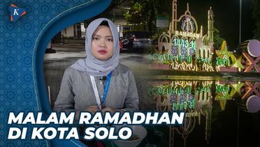 Menikmati Malam Ramadhan di Kota Solo