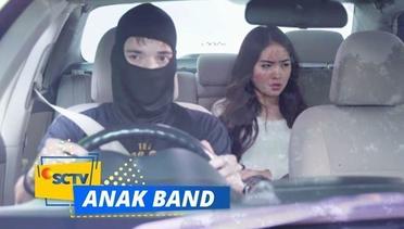 Widih Gilang Nekad! Culik Aya Buat Kawin Lari | Anak Band - Episode 110