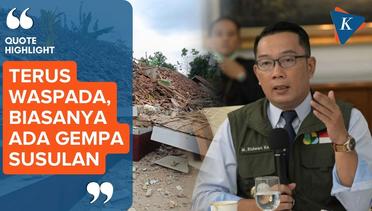 Berduka akibat Gempa Cianjur, Ridwan Kamil Ingatkan Kewaspadaan