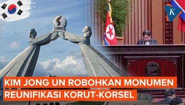 Korea Utara Robohkan Monumen Lambang Persatuan Korea Selatan