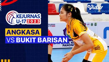 Putri: Angkasa vs Bukit Barisan - Full Match | Kejurnas Bola Voli Antarklub U-17 2023