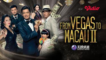 From Vegas to Macau 2 - Trailer