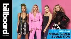 Little Mix Music Video Evolution: 'Cannonball' to 'Strip' | Billboard Indonesia