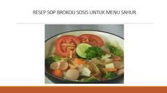 Resep Sop Brokoli Sosis Untuk Menu Sahur