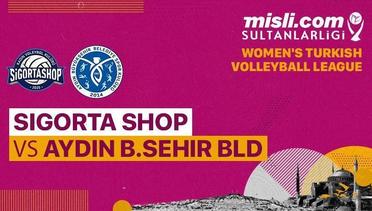 Full Match | Sigorta Shop vs Aydin B.Sehir BLD | Turkish Women's Volleyball League 2022/2023