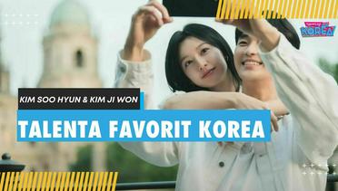 Kim Soo Hyun dan Kim Ji Won Jadi Talenta Terfavorit Korea Menurut Survei Gallup