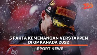 5 Fakta Kemenangan Verstappen di GP Kanada 2022