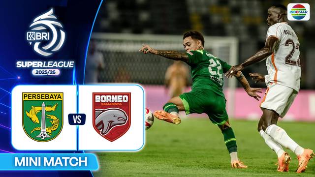 Persebaya Surabaya VS Borneo FC Samarinda  - Mini Match | BRI Super League 2025/26