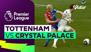 Tottenham vs Crystal Palace - Mini Match | Premier League 23/24