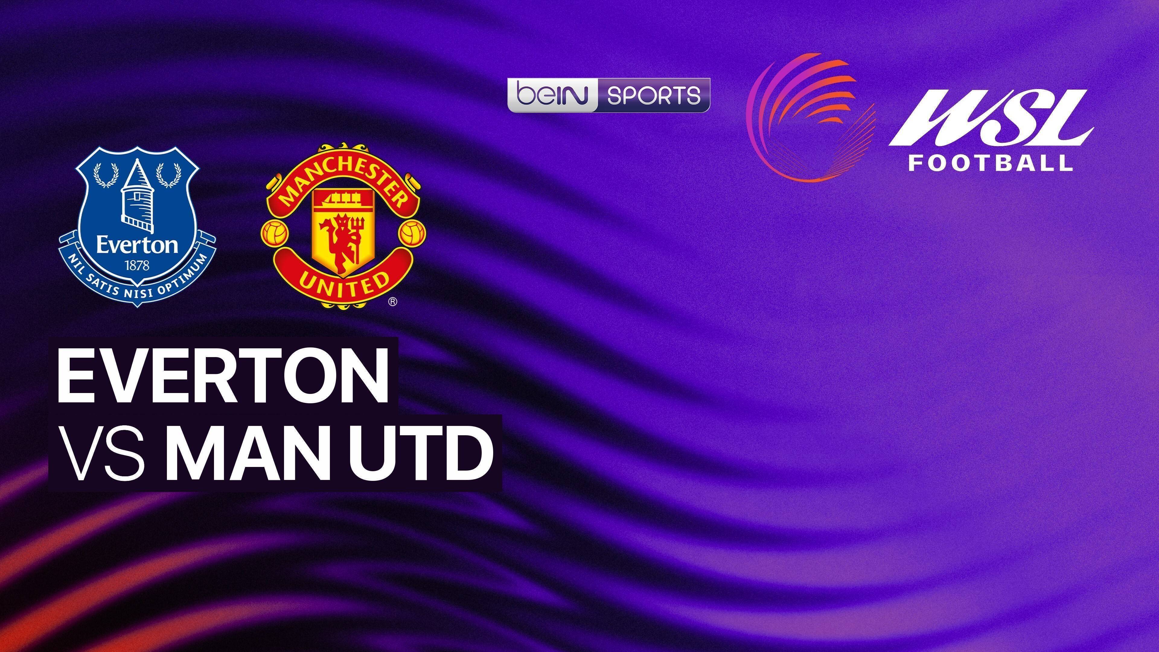 Everton Women vs Man United Women