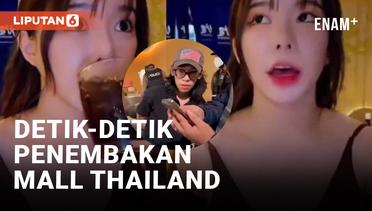 Detik-detik Penembakan di Thailand Terekam saat Live