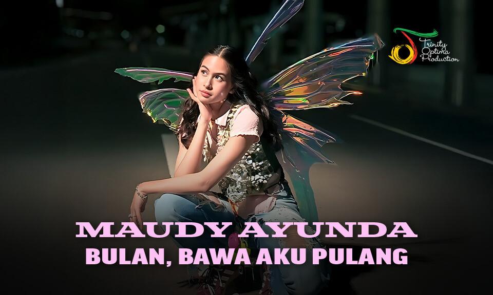 Maudy Ayunda - Bulan, Bawa Aku Pulang