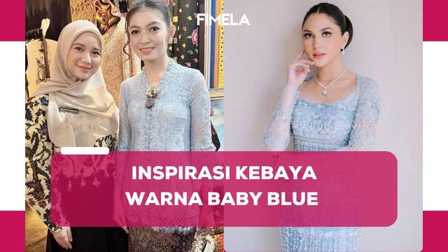 8 Inspirasi Kebaya Kartini Warna Baby Blue dari Nikita Willy, Selvi Ananda hingga Jessica Mila