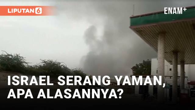 Militer Israel Bombardir Yaman, Gara-Gara Apa?