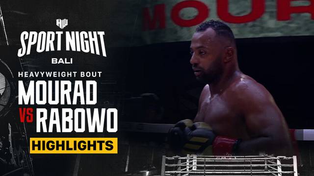 Mourad Omar vs Rabowo Surya - Highlights | Heavyweight| HW Sport Night Bali