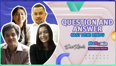 Main Q&A Bareng Angela Gilsha dan Cast Dewi Rindu Lainnya | MaMaMin