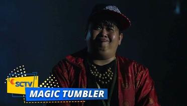 Highlight Magic Tumbler Episode 8