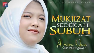 Almira Jave feat Aip Muhamad - Mukjizat Sedekah Subuh (Official Music Video)