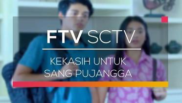 FTV SCTV - Kekasih Untuk Sang Pujangga