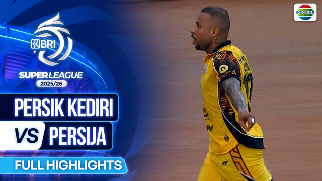 PERSIK Kediri VS PERSIJA - Full Highlights | BRI Super League 2025/26
