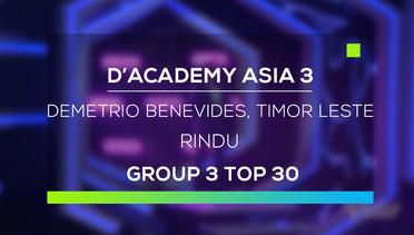 D'Academy Asia 3 : Demetrio Benevides, Timor Leste - Rindu