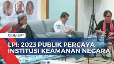 Survei Lembaga Pemilih Indonesia Sebut Masyarakat Lebih Percaya Polri Dibanding ...