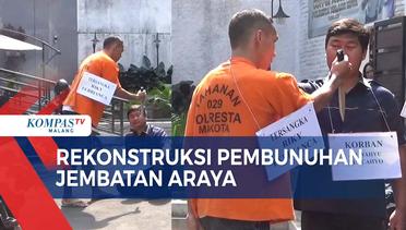 Rekonstruksi Kasus Pembunuhan di Jembatan Araya Kota Malang
