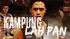 Kampoeng LahPan - Eps 1 Part 9