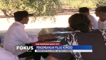 Presiden Jokowi Ingin Pulau Komodo Jadi Wisata Konservasi - Fokus Pagi