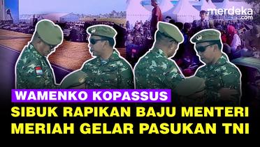 Sibuknya Wamenko Jenderal Kopassus Rapikan Menteri Berseragam TNI di Upacara Gelar Pasukan