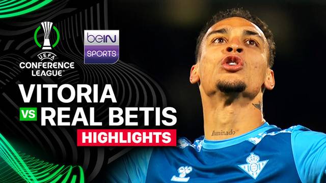 Vitoria SC vs Real Betis - Highlights | UEFA Conference League 2024/25