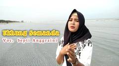 Ukhung Semanda ~ Septi Anggraini (Official Music Lyric) Gitar Suling Lampung