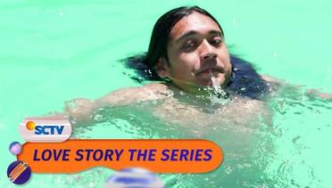 Ken Tenggelam, Tapi Maudy Gak Bisa Nolongin! | Love Story The Series - Episode 140