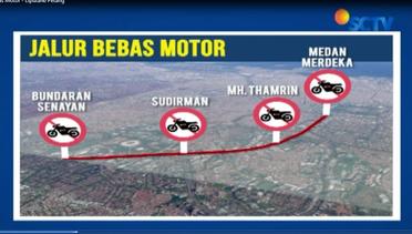 Jalur Bebas Motor Diperluas hingga Jalan Sudirman hingga Senayan - Liputan6 Petang