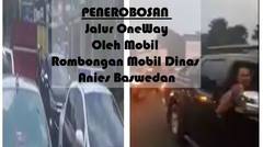 Mobil Dinas Anies Baswedan-PENEROBOSAN jalur One Way mengakibatkan kemacetan di Puncak Bogor.