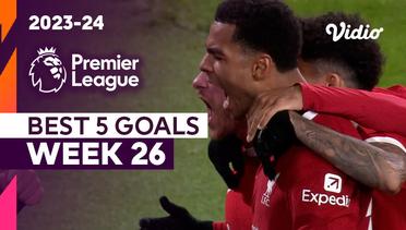 5 Gol Terbaik | Matchweek 26 | Premier League 2023/24