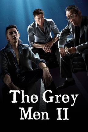 The Grey Men 2