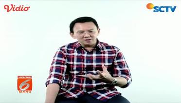Curahan Hati Ahok Lewat Video 'Jika Ahok Dipenjara' - Liputan6 SCTV