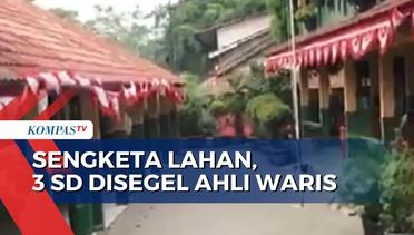 Buntut Sengketa Lahan, 3 SD di Bekasi Disegel Ahli Waris