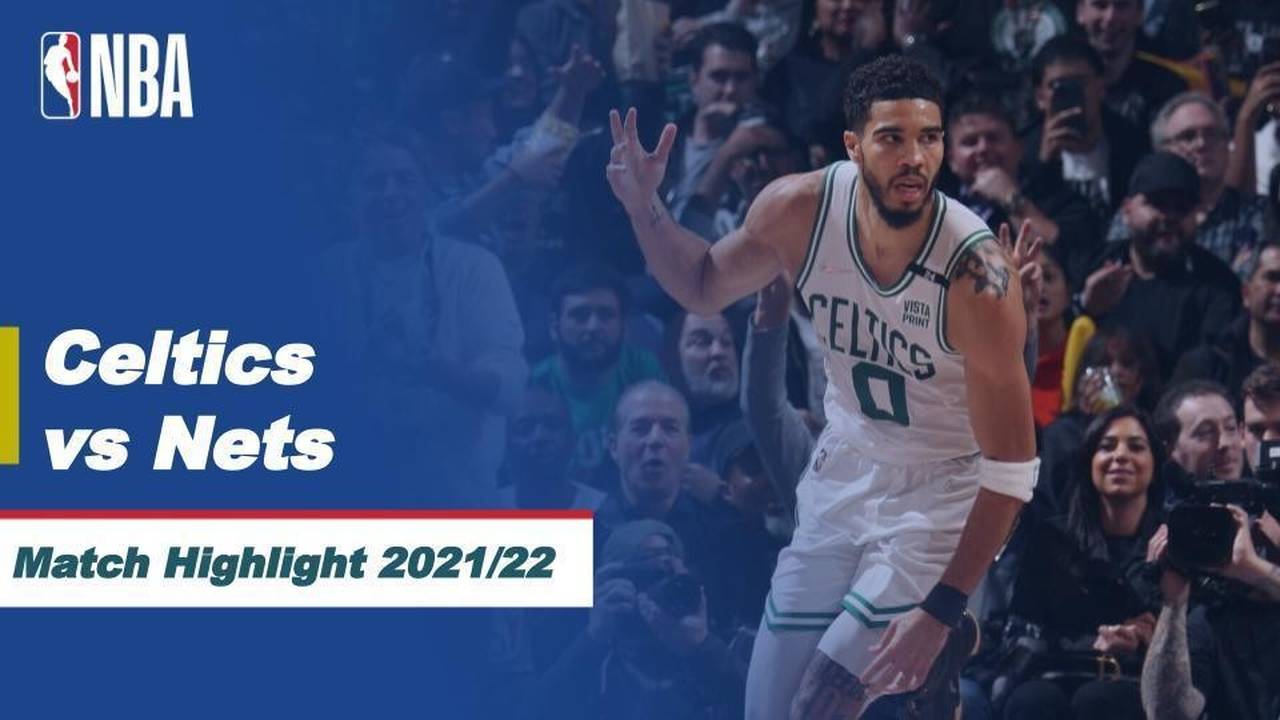 Match Highlight Boston Celtics vs Brooklyn Nets NBA Playoffs 2021/22 Vidio