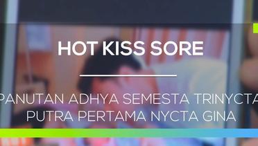 Panutan Adhya Semesta Trinycta Putra Pertama Nycta Gina - Hot Kiss Sore