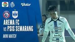 Mini Match - Arema FC VS PSIS Semarang | BRI Liga 1
