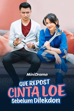 Gue Repost Cinta Loe Sebelum Di Tekdon