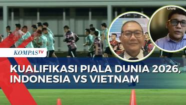 Kata Pengamat soal Peluang Indonesia Menang Hadapi Vietnam di Kualifikasi Piala Dunia 2026