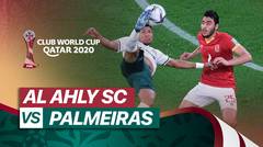 Mini Match - Al-Ahly vs Palmeiras I FIFA Club World Cup 2020