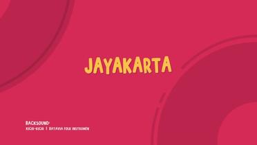 Kamu Harus Tau: Begini nih, Sejarah Ibu Kota Jakarta!
