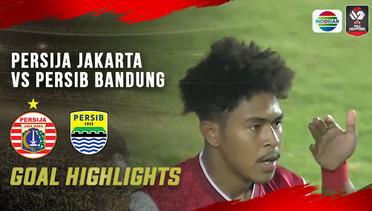 Goal Highlights - Persija Jakarta vs Persib Bandung | Piala Menpora 2021