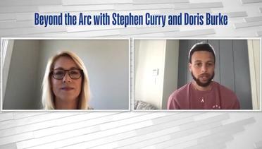 Beyond the Arc with Stephen Curry and Doris Burke