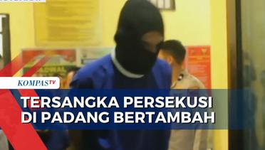 Bertambah 2, Tersangka Kasus Persekusi 2 Perempuan Pemandu Karoke di Padang Jadi 5 Orang!